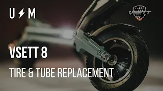 VSETT 8 | Tire & Tube Replacement