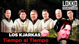 Reacción a Los Kjarkas - Tiempo al Tiempo | Análisis de Lokko!