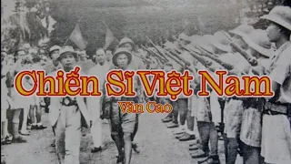 Chiến sĩ Việt Nam - Văn Cao | Âm nhạc cổ điển Việt Nam |