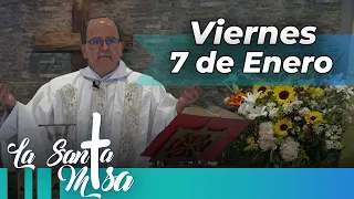 MISA DE HOY, Viernes 7 De Enero De 2022, Padre Hernán Pinilla - Cosmovision