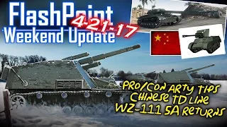 Pro/Con Arty Tips, CHN TD Line, WZ-111 5A Returns – FlashPoint (4-21-17)