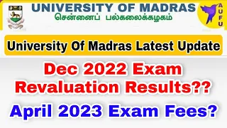 Madras University December 2022 Exam Revaluation Results?