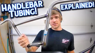 BMX Handlebar Tubing EXPLAINED