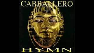 Cabballero   Hymn German Club Remix