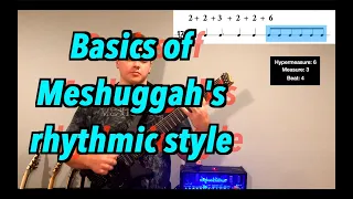 Introduction to Meshuggah's Rhythmic Style