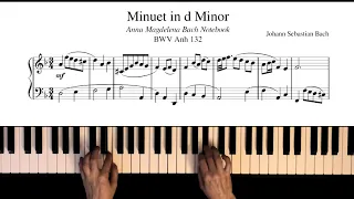 J.S. Bach - Minuet in D minor BWV Anh.132 | Piano sheet