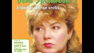 Věra Špinarová - Jednoho dne se vrátíš (CD- 2003)