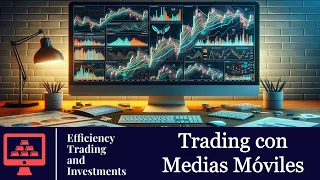 MEDIAS MÓVILES: Cómo crear ESTRATEGIAS de SCALPING y SWING TRADING RENTABLES + ¡ESTRATEGIA INCLUIDA!