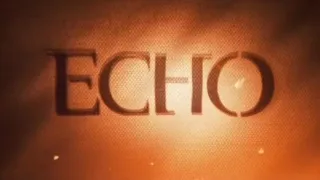 Echo Theme song | Opening intro | Burning by yeah yeah yeahs