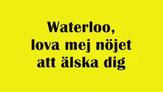 ABBA - Waterloo -  Swedish - Svenska