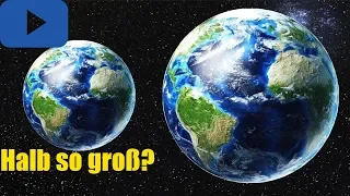 Was wäre wenn die Erde nur halb so groß wäre? -BrosTV