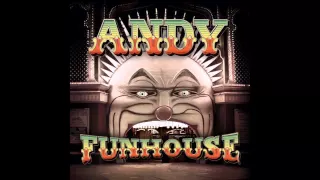 ANDY / Funhouse