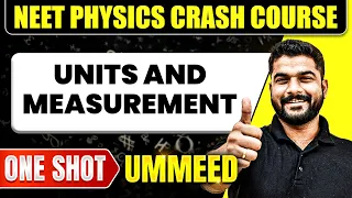UNITS AND MEASUREMENT in 1 Shot : All Concepts, Tricks & PYQs | NEET Crash Course | Ummeed