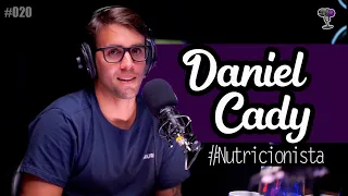 Daniel Cady no PenetraPod | #020