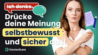 Sag doch nicht immer "ICH DENKE" I Benutze lieber diese Alternativen I Deutsch lernen b2, c1