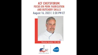 ACF ChefsForum: Pork Fabrication and Butchery Skills
