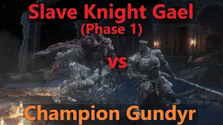 Gael (phase 1) vs Champion Gundyr