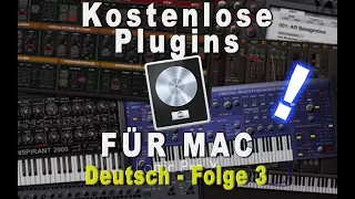 Beste kostenlose Plugins  für MAC? (Teil 2) | Logic Pro X Deutsch ★ {Facecam} (GER 003)