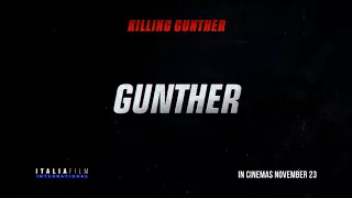 KILLING GUNTHER  - IN CINEMAS NOVEMBER 23 ACROSS THE MIDDLE EAST