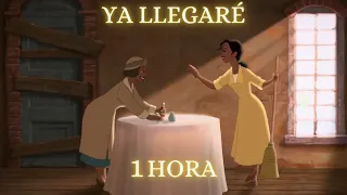 🐸 Ya llegaré 1 HORA |  La Princesa y el Sapo - LETRA Español Latino
