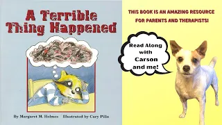 Read Aloud: A Terrible Thing Happened (Conversations with Carson)