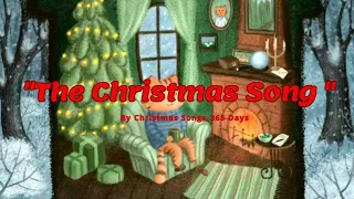 "The Christmas Song" A peaceful tune without excess☃️ a soft, warm male voice 🎅😉