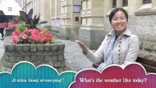 Learn Chinese: How to say "What's the weather like today" in Chinese?