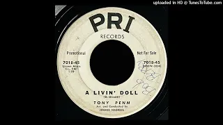 Tony Penn - A Livin' Doll - PRI 45 (Teen)