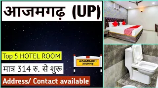 AZAMGARH: Top 5 cheapest & best hotel room book through MakeMyTrip | Start at 314/- | #Hotels4You