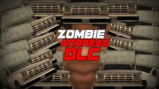 15 ГРУЗОВИКОВ (Zombie Andreas Johnsons Story DLC #6)