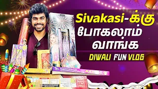 Sivakasi-க்கு போகலாம் வாங்க🤩 | Diwali Fun Shopping Vlog💥😝 | Sriram Prince