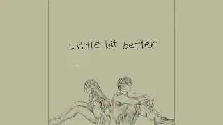 Caleb Hearn & ROSIE - Little Bit Better