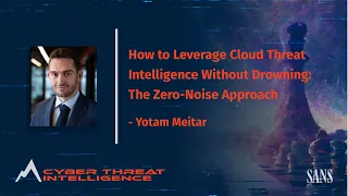 How to Leverage Cloud Threat Intelligence Without Drowning: The Zero-Noise Approach