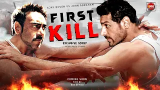 First Kill Official Story 2023 | Ajay Devgn | John Abraham | Akshay Kumar | Thank God | Ramsetu |