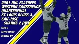 2001 NHL Western Conference Quarterfinal Game 5: St. Louis Blues 3, San Jose Sharks 2 (OT)