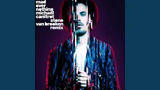 Mad over Nothing (Stone Van Brooken Remix) (Extended)