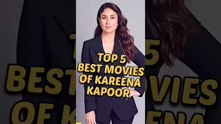 Top 5 Movies🍿Kareena Kapoor #top5 #shorts #kareena