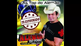 Alemão do Forró - Lobo Mau [As Top Do Alemão]