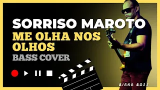 Me Olha Nos Olhos - Sorriso Maroto - Bass