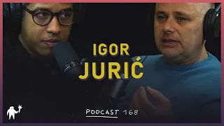 Podcast 168: Igor Jurić