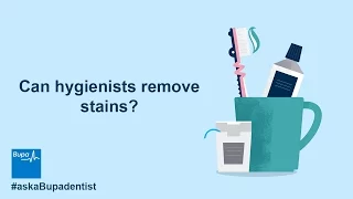 Can hygienists remove stains?