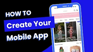 Create Your Mobile App