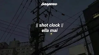 shot clock || ella mai (tradução pt-br)