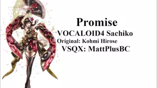 (VOCALOID4 Sachiko) Promise (Get Down)