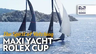 [ITA] The Spirit Of Yachting - Maxi Yacht Rolex Cup 2023 - The Boat Show