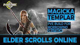 ESO - Magicka Templer: PVE Build für Morrowind (Deutsch)