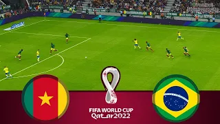 BRAZIL VS CAMEROON - FIFA WORLD CUP QATAR 2022- FIFA 23 GAMEPLAY