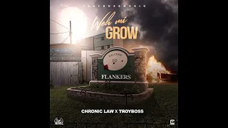 Chronic Law- Weh Mi Grow ( Unreleased)