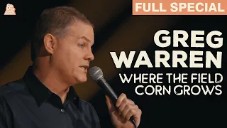 Greg Warren | Where The Field Corn Grows (Full Comedy Special)