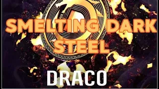 MIR4 Smelting Dark Steel to Draco